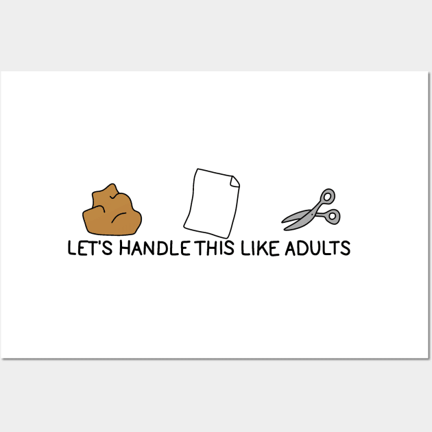 Handle This Like Adults Wall Art by Coach Alainne Designs